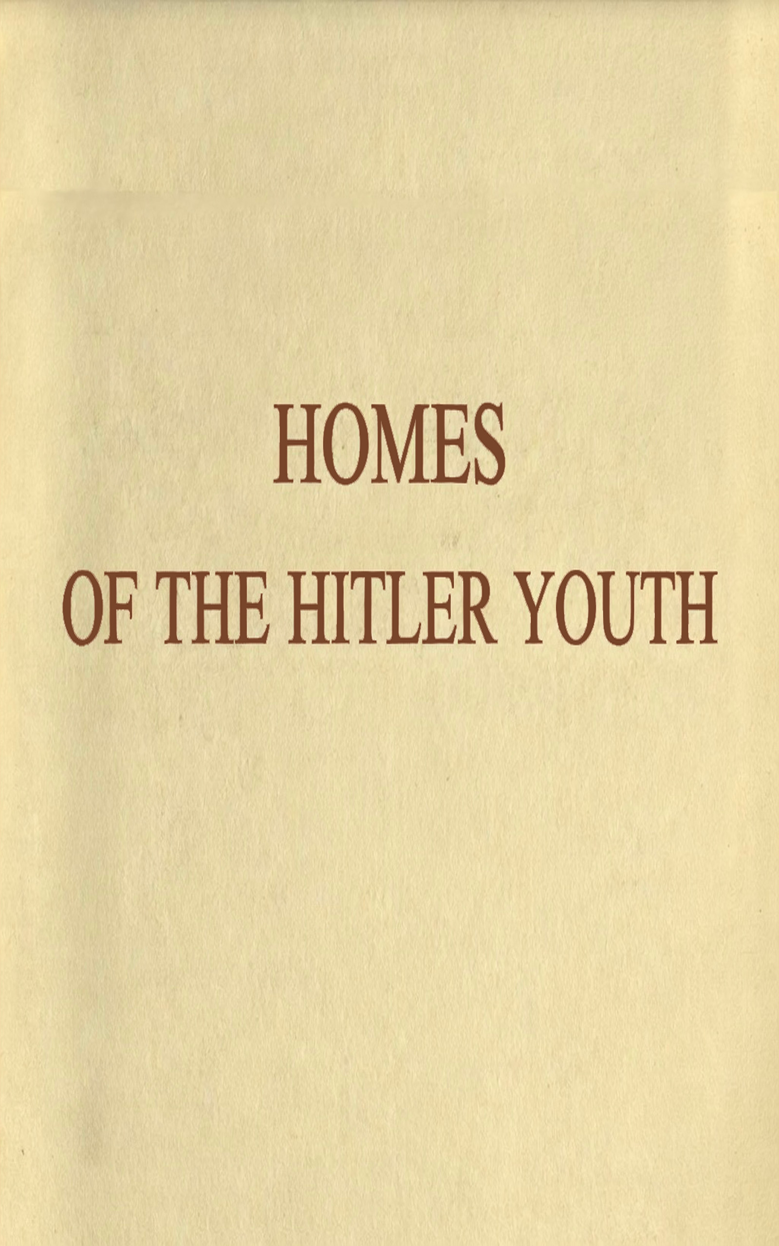 Homes of the Hitler Youth